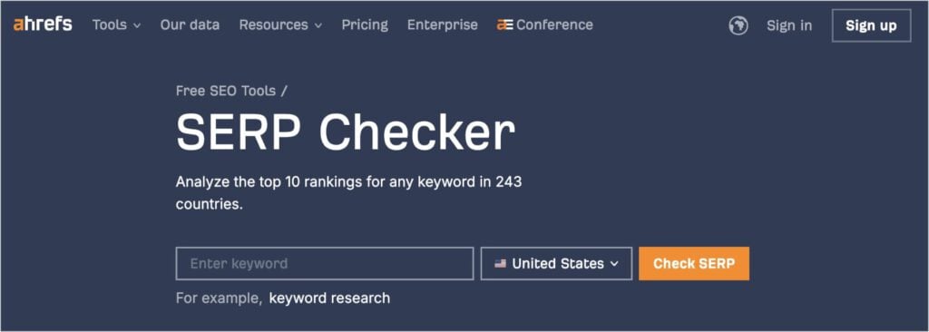 Ahrefs free SERP analysis tool.