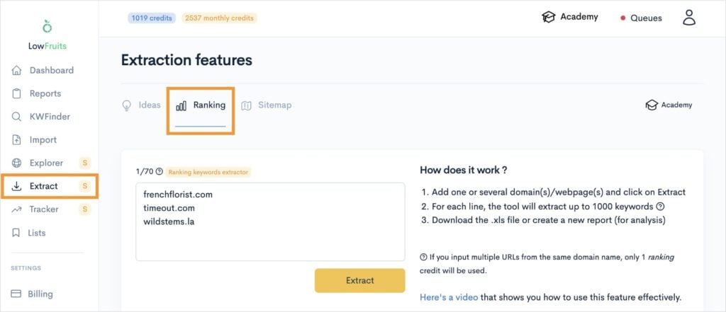 LowFruits Extract Reports LowFruits extract tool helps you find competitor keywords and identify content gaps.