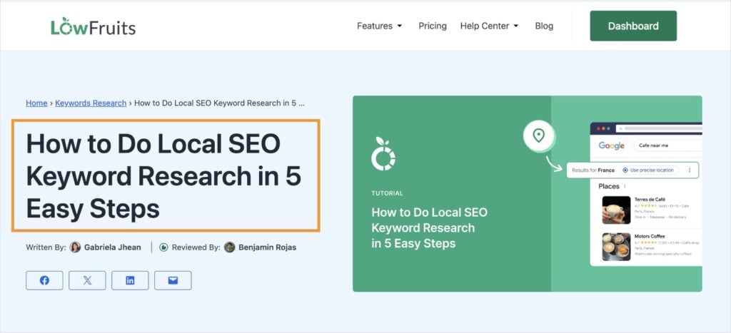 H1 Example Example of an h1 heading on a LowFruits blog titled how to do local SEO keyword research in 5 steps.