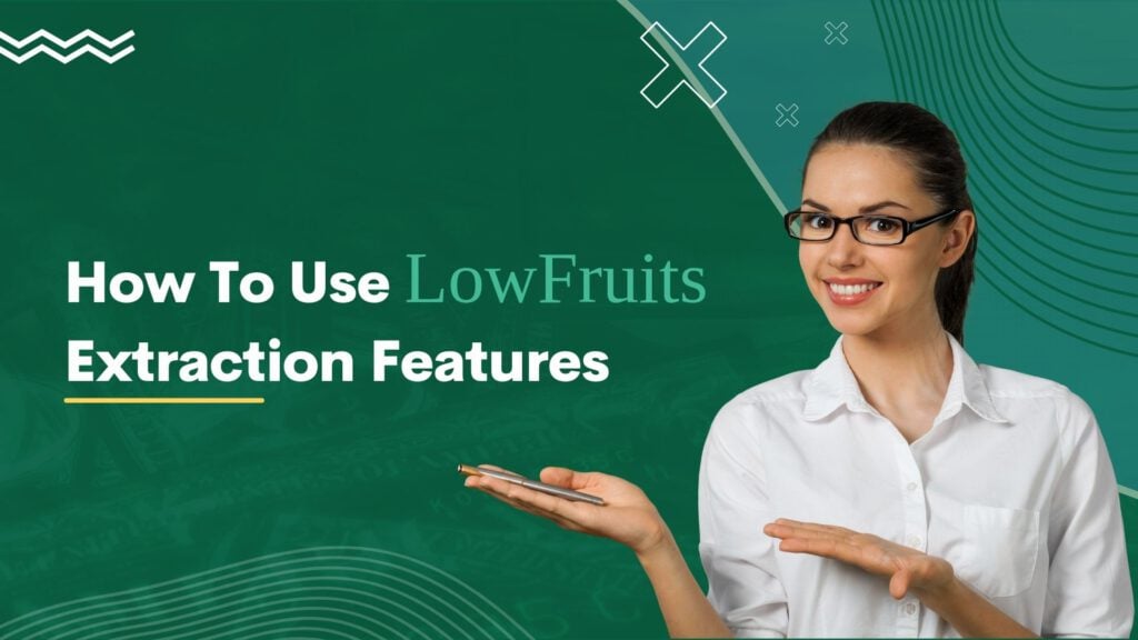 Learn how to maximize SEO with LowFruits Extraction Features Learn how to maximize SEO with LowFruits' Extraction Features.