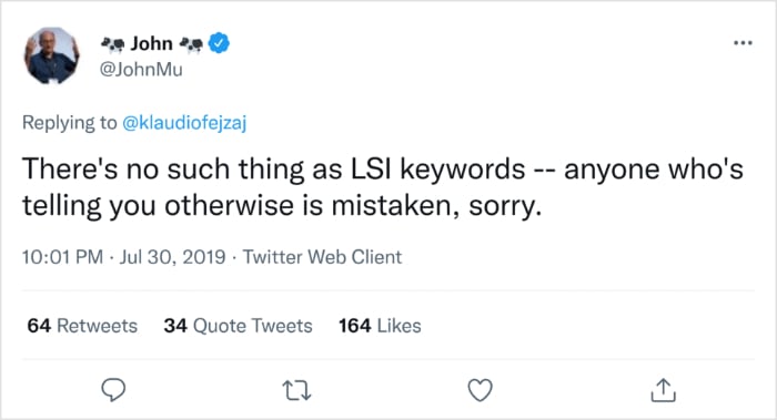 John Mueller Tweet John Mueller tweet saying there's no such thing as LSI keywords.