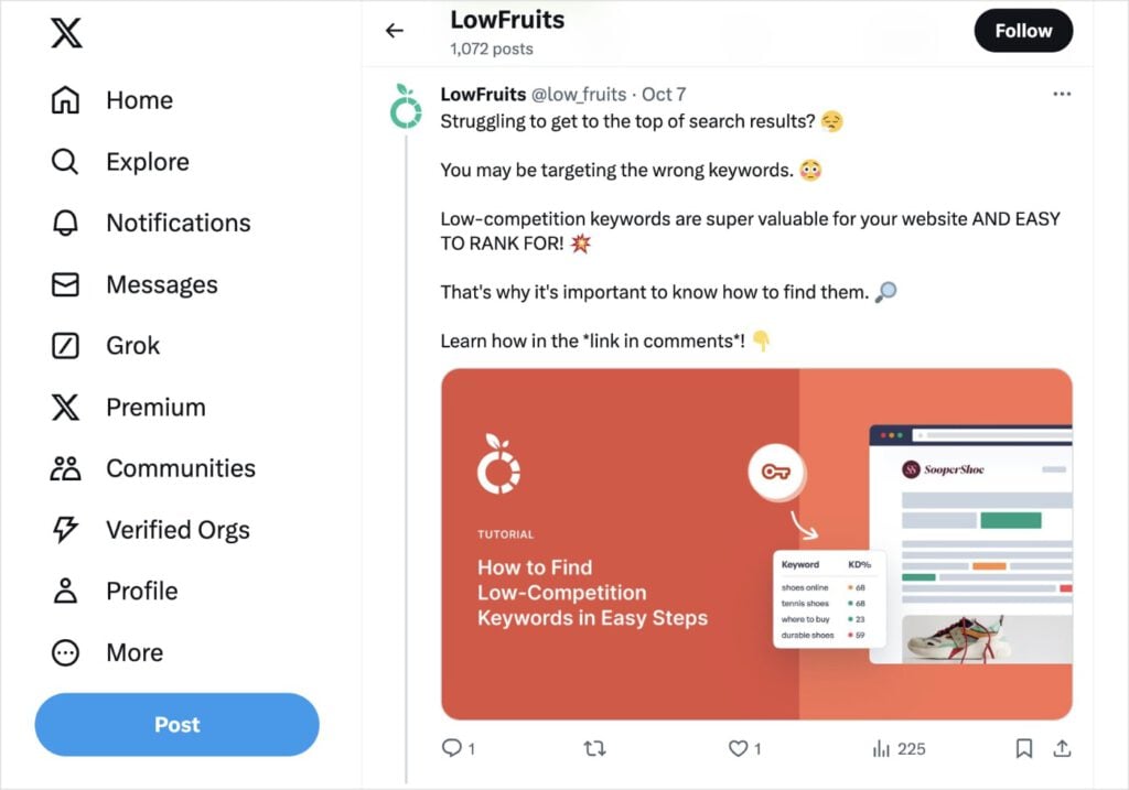 LowFruits Twitter Post LowFruits Twitter post promotes an article about how to find low-competition keywords.