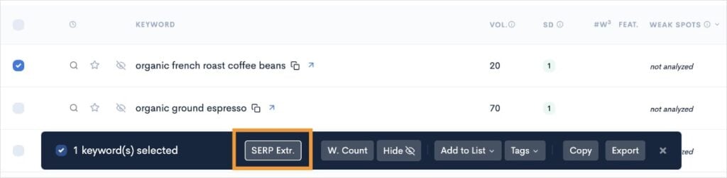 Extract SERP Data for More Keyword Insights SERP Extract button will allow you get SERP data for specific keywords.