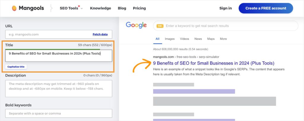 Enter Your SEO Title Title tag in the Mangools SERP simulator tool.